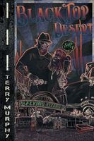 Cover of BlackTop Desert by Terry Murphy