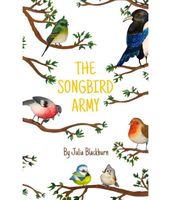 The Songbird Army
