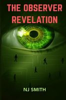 Cover of The Observer Revelation by N.J. Smith