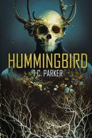 Cover of Hummingbird by T.C. Parker