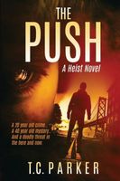Cover of The Push by T.C. Parker