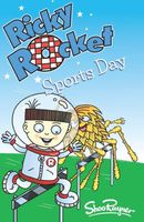 Ricky Rocket - Sports Day