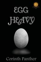 Egg Heavy