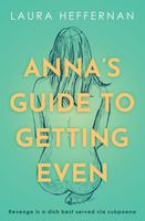 Anna's Guide to Getting Even