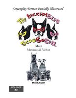 The Incredibles Scoobobell Meet Maximus & Velvet