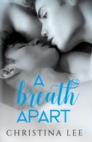 A Breath Apart
