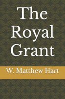 The Royal Grant