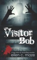 Visitor Bob