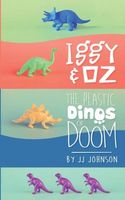 The Plastic Dinos of Doom