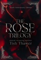 The Rose Trilogy
