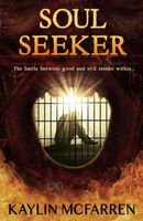 Cover of SOUL SEEKER by Kaylin McFarren