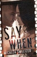 Say When