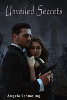 Cover of UnveiledSecrets by Angela Schmeling