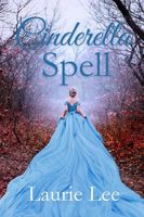 Cover of Cinderella Spell by Laurie Lee