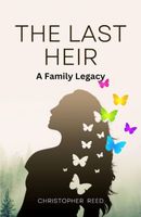 The Last Heir: A Family Legacy