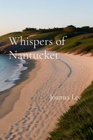 Whispers of Nantucket