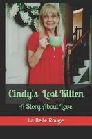 Cover of Cindy's Lost Kitten by La Belle Rouge