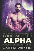Lone Wolf to Alpha