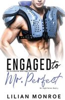 Engaged to Mr. Perfect