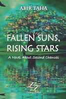 Cover of Fallen Suns, Rising Stars by Abir Taha