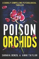 Poison Orchids