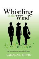 Cover of Whistling in the Wind by Caroline Erwin