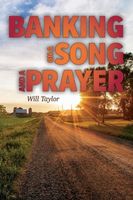 Banking on a Song and a Prayer