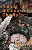 Cover of Among The Shadows Of Ghosts by Katherine Smith