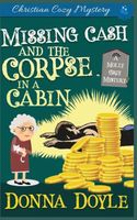 Missing Cash and the Corpse in a Cabin
