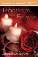 Cover of Tempted to Possess by Lauren Jameson