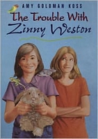 The Trouble with Zinny Weston