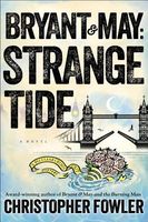 Bryant & May: Strange Tide