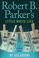 Robert B. Parker's Little White Lies