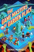 The Game Masters of Garden Place