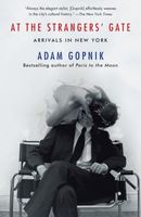 Adam Gopnik's Latest Book