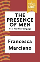 The Presence of Men