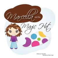 Cover of Marcella & the Magic Hat by P. Racaniello