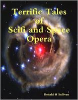 Cover of Terrific Tales of Scifi and Space Opera by Donald H. Sullivan