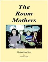 Cover of The Room Mothers by Suzanne S. Frank
