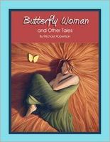 Butterfly Woman and Other Tales