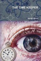 Cover of The Time Keeper by Jack Neigut