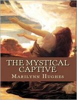 The Mystical Captive