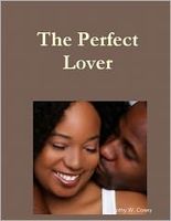Cover of The Perfect Lover by Dorothy W. Cosey