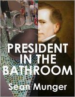 President in the Bathroom