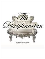 Cover of The Disciplinarian by Rin Sparrow