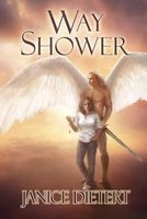 Cover of Way Shower by Janice Dietert