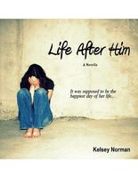 Life After Him