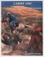Carry On!: A Story of the Fight for Bagdad