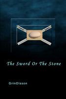 The Sword or the Stone