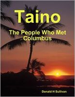 Cover of Taino: The People Who Met Columbus by Donald H. Sullivan